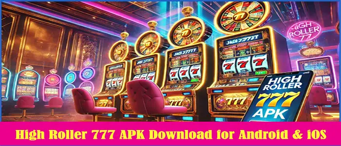 High Roller 777 Download
